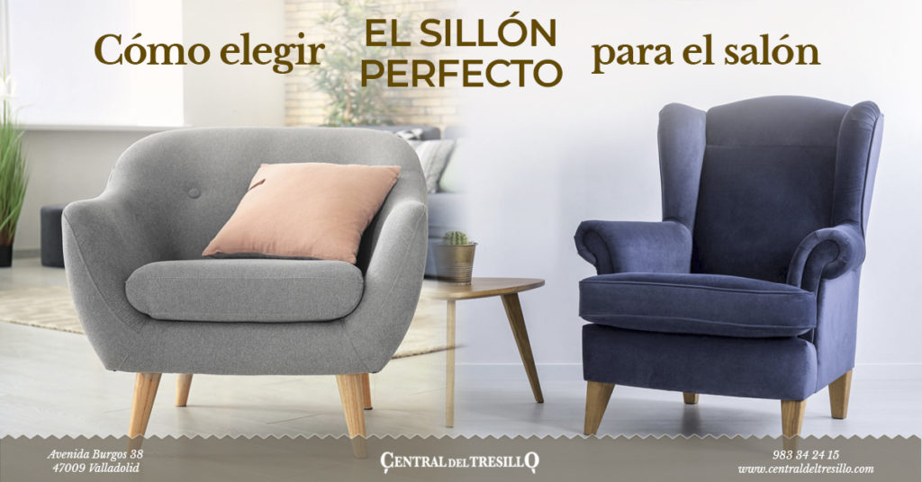 Elegir sillón perfecto para el salón - Central del Tresillo