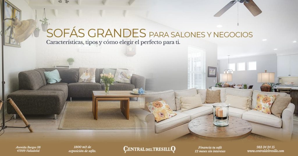 Comprar sofás grandes en Valladolid
